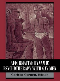 Cover Affirmative Dynamic Psychotherapy With Gay Men (eBook, ePUB)