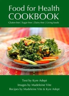 Food for Health Cookbook (eBook, ePUB) Cover Food for Health Cookbook (eBook, ePUB)