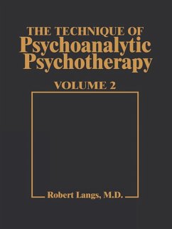 Technique of Psychoanalytic Psychotherapy Vol. II (eBook, ePUB) - Langs, Robert J.