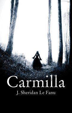 Carmilla (eBook, ePUB) - Sheridan LeFanu, Joseph; Le Fanu, J. Sheridan