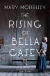 The Rising of Bella Casey (eBook, ePUB) - Bild 1