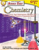 Science Tutor: Chemistry, Grades 7 - 8 (eBook, PDF) Science Tutor: Chemistry, Grades 7 - 8 (eBook, PDF)