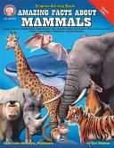 Amazing Facts About Mammals, Grades 5 - 8 (eBook, PDF)