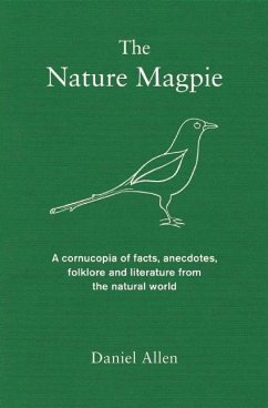 The Nature Magpie - Allen, Daniel