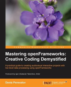 Mastering Openframeworks - Yanc, Chris; Perevalov, Denis