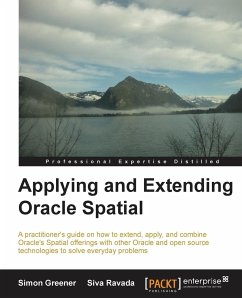 Applying and Extending Oracle Spatial - Gerard Greener, Simon; Ravada, Siva