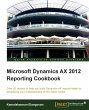 Microsoft Dynamics Ax 2012 Reporting... - Bild 1