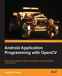 Android Application Programming with Opencv - Howse, Joseph