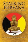 Stalking Nirvana: The Native American (Red Path) Zen Way