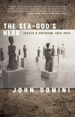 The Sea-God's Herb: Reviews and Essays - Domini, John