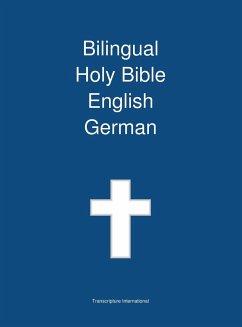 Bilingual Holy Bible English - German