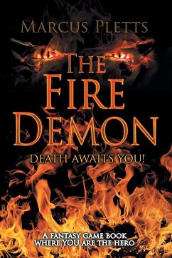 The Fire Demon - Pletts, Marcus