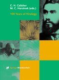 100 Years of Virology