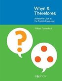 Whys & Therefores Whys & Therefores