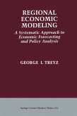 Regional Economic Modeling: A Systematic Approach to Economic Forecasting and Policy Analysis