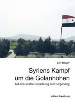 Syriens Kampf um die Golanhöhen - Bawey, Ben