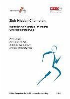 Ziel: Hidden Champions - Haric, Peter; Pollak, Christoph; Grüblbauer, Johanna; Rintersbacher, Monica