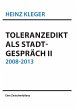 Toleranzedikt als Stadtgespräch II - Bild 1