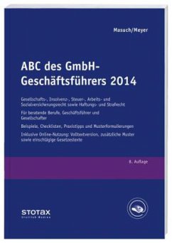 ABC des GmbH-Geschäftsführers 2014 - Masuch, Andreas; Meyer, Gerhard
