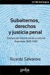 Subalternos, derechos y justicia penal... - Bild 1