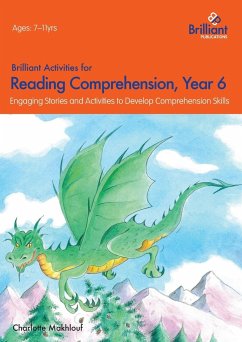 Brilliant Activities for Reading Comprehension, Year 6 (2nd Edition) - Makhlouf, Charlotte