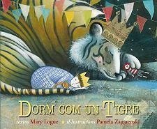 Dorm con un tigre - Logue, Mary