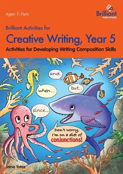 Brilliant Activities for Creative Writing, Year 5-Activities for Developing Writing Composition Skills - Yates, Irene