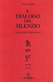Il dialogo del silenzio