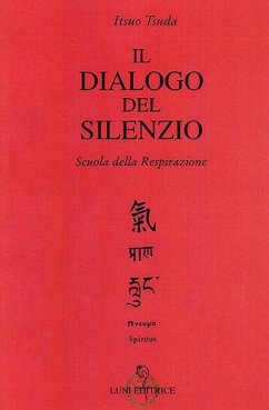 Il dialogo del silenzio - Tsuda, Itsuo