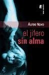 El jifero sin alma