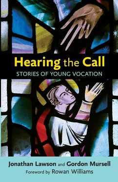 Hearing the Call - Mursell, The Rt Revd Gordon; Lawson, Jonathan