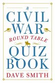 Civil War Round Table Quiz Book (eBook, ePUB)
