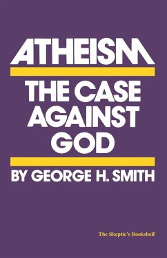 Atheism (eBook, ePUB) - Smith, George H.