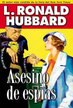 Asesino de Espías (eBook, ePUB) - Hubbard, L. Ronald
