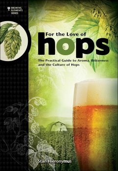 For The Love of Hops (eBook, ePUB) - Hieronymus, Stan