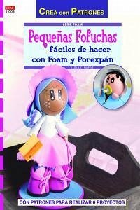 Pequeñas fofuchas fáciles de hacer con foam y porexpán - Clement, Luisa