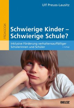 Schwierige Kinder - Schwierige Schule? (eBook, PDF)
