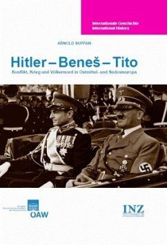 Hitler - Benes - Tito, 3 Teile - Suppan, Arnold