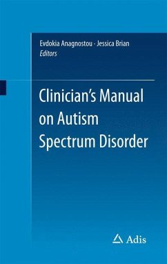 Clinician¿s Manual on Autism Spectrum Disorder