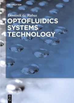 Optofluidics Systems Technology - Rabus, Dominik G.