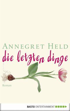 Die letzten Dinge (eBook, ePUB) - Held, Annegret