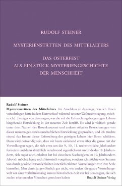 Mysterienstätten des Mittelalters - Steiner, Rudolf