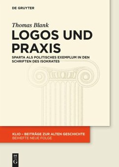 Logos und Praxis - Blank, Thomas