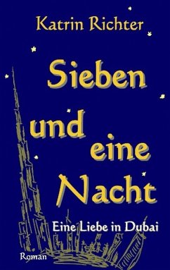 Sieben und eine Nacht (eBook, ePUB) - Richter, Katrin