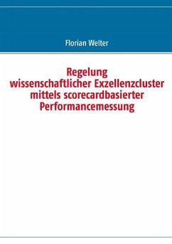 Cover Regelung wissenschaftlicher Exzellenzcluster mittels scorecardbasierter Performancemessung (eBook, ePUB)