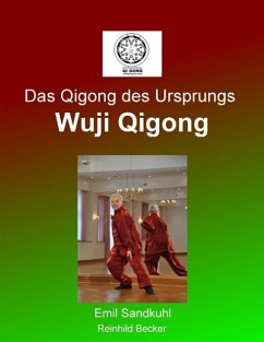 Das Qigong des Ursprungs (eBook, ePUB)