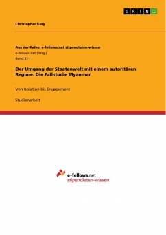 Der Umgang der Staatenwelt mit einem autoritären Regime. Die Fallstudie Myanmar (eBook, PDF)