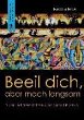 Beeil dich, aber mach langsam (eBook,... - Bild 1