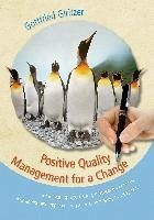Positive Quality Management for a Change (eBook, ePUB)