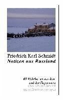 Notizen aus Russland (eBook, ePUB) - Schmidt, Friedrich Karl